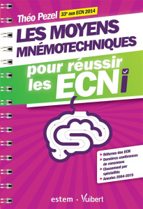 Les moyens mnémotechniques pour réussir les ECNi - Pezel Théo