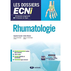 Rhumatologie. 30 dossiers progressifs et 10 dossiers en ligne - Coustet Baptiste ; Maman Esther