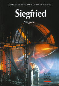L'Avant-Scène Opéra N° 229, Novembre-décembre 2005 : Siegfried. Deuxième journée du festival scéniqu - Wagner Richard