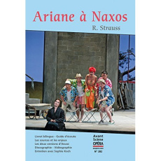 L'Avant-Scène Opéra N° 282, Septembre-octobre 2014 : Ariane à Naxos - Strauss Richard