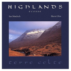 Highlands - Glot Hervé ; Murdoch Ian