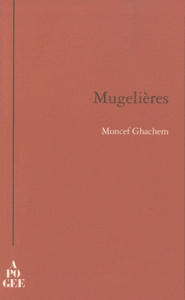 Mugelières - Ghachem Moncef