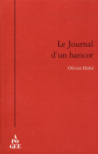 Le journal d'un haricot - Hobe Olivier