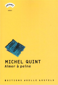 Aimer à peine - Quint Michel