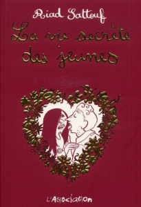 La vie secrète des jeunes - Sattouf Riad