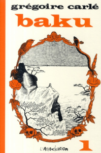 Baku Tome 1 - Carlé Grégoire