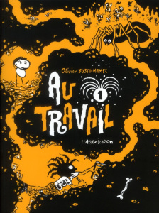 Au travail Tome 1 - Josso Hamel Olivier