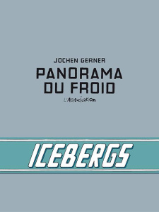 Panorama du froid - Gerner Jochen