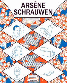 Arsène Schrauwen - Schrauwen Olivier ; Miquel Charlotte