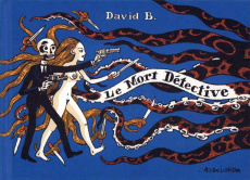 Le mort détective - B. David
