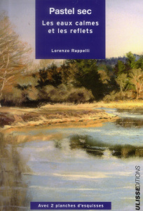 Pastel sec. Les eaux calmes et les reflets - Rappelli Lorenzo