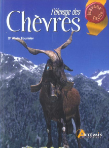 L'élevage des Chèvres - Fournier Alain