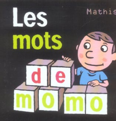 Les mots de Momo - Mathis Jean-Marc