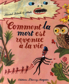 Comment la mort est revenue à la vie - Bloch Muriel