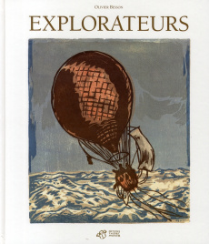 Explorateurs - Besson Olivier