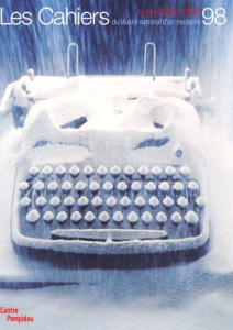 Les Cahiers du Musée national d'art moderne N° 98 hiver 2006/2007 : Objet de notre affection, quelqu - Muracciole Marie