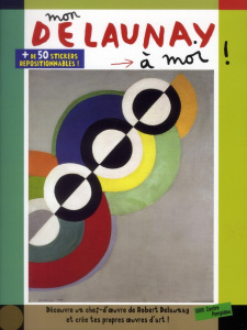 Mon Delaunay à moi ! - Weiss Anne