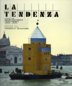 La Tendenza. Architectures italiennes 1965-1985, Edition bilingue français-anglais - Migayrou Frédéric