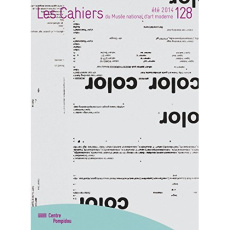 Les Cahiers du Musée national d'art moderne N°128 - Seban Alain