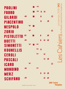 Les Cahiers du Musée national d'art moderne N° 143, printemps 2018 : Arte Povera hier et aujourd'hui - Criqui Jean-Pierre