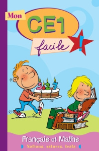 CE1 FACILE ! FRANCAIS ET MATHS - COLLECTIF