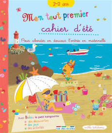 Mon tout premier cahier d'été - Florès Marie ; Lamiot Alexandra ; Jammes Laurence