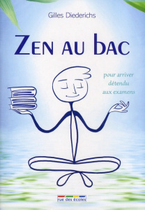 Zen au bac - Diederichs Gilles ; Tessier Thomas