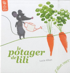 Le potager de Lili - Albon Lucie