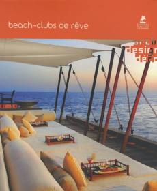 Beach-Clubs de rêve - COLLECTIF