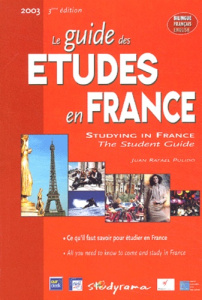 Le guide des études en France 2003. Edition bilingue français-anglais - Pulido Juan-Rafael