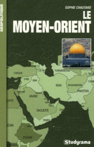 Le Moyen-Orient - Chautard Sophie
