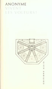 Vivent les voleurs ! - ANONYME