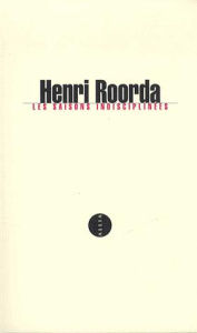 Les saisons indisciplinées - Roorda Henri ; Losseroy Gilles ; Jakubec Doris ; C