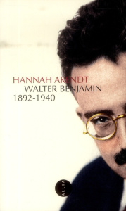 Walter Benjamin 1892-1940. 6e édition - Arendt Hannah ; Oppenheimer-Faure Agnès ; Levy Pat