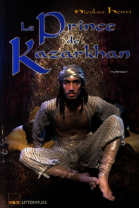 Le Prince de Kazarkhan - Henri Nicolas
