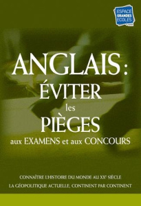 Anglais : éviter les pièges aux examens et aux concours - Reithmann Annie