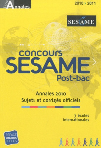 Concours SESAME. Annales, sujets et corrigés officiels, Edition 2010 - Vignaud Marie-Laure