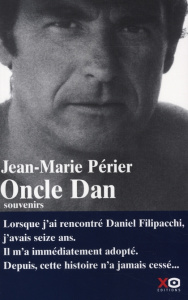 Oncle Dan. Souvenirs - Périer Jean-Marie