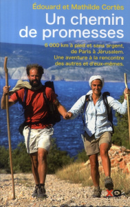 Un chemin de promesses - Cortès Edouard ; Cortès Mathilde