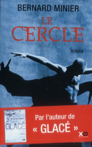 Le cercle - Minier Bernard