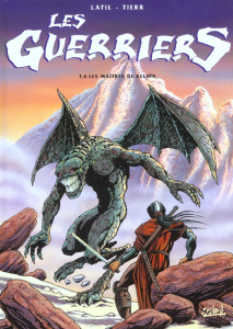 Les Guerriers Tome 6 : Les maîtres de Kelhîn - LATIL/TIERR/FAUCON