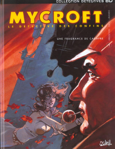 Mycroft Inquisitor Tome 1 : Une fragrance de cadavre - Arleston Christophe