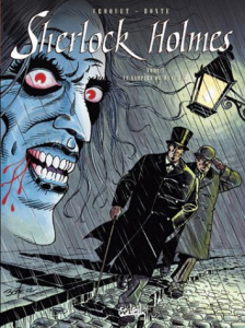 Sherlock Holmes Tome 5 : Le vampire du West End - DUCHATEAU/CLAIR
