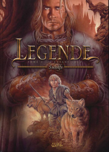 Légende Tome 1 : L'enfant loup - Swolfs Yves