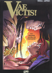 Vae Victis ! Tome 14 : Critovax, au-delà de l'ignominie ! - Rocca Simon ; Mitton Jean-Yves