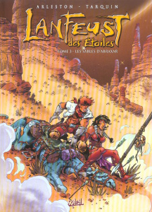Lanfeust des Etoiles Tome 3 : Les Sables d'Abraxar - Arleston Christophe ; Tarquin Didier