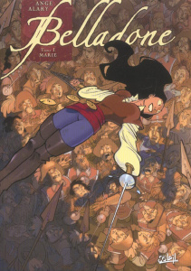 Belladone Tome 1 : Marie - ALARY/ANGE