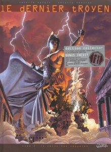 Le dernier troyen Tome 2 : La reine des Amazones - Mangin Valérie ; Démarez Thierry