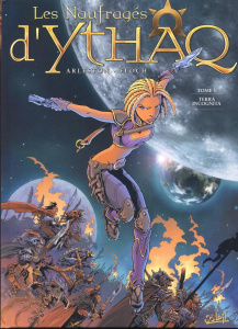 Les Naufragés d'Ythaq Tome 1 : Terra incognita - Arleston Christophe ; Floch Adrien