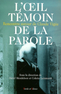OEIL TEMOIN DE LA PAROLE - COLLECTIF